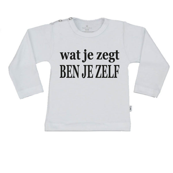 TShirt wat je zegt ben je zelf woodenbuttons