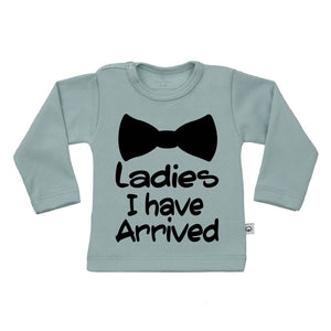 T-Shirt ladies i have arrived