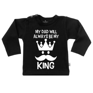 T-Shirt my dad will always be my king