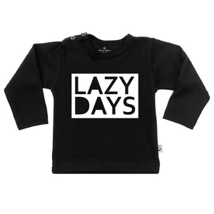 T-Shirt lazy days