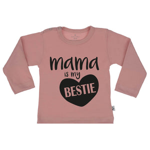 T-Shirt mama is my bestie