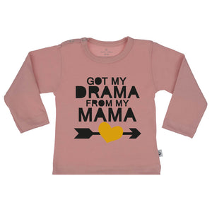 T-Shirt got my drama from my mama