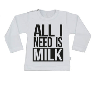 T-Shirt all i need is milk